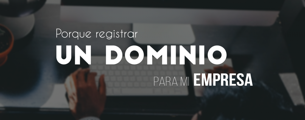 DOMINIO EMPRESA EL ALOJAMIENTO WEB MI EMPRESA